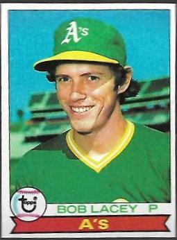 Bob Lacey (1979 Topps)