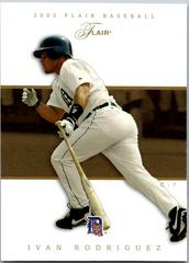 Ivan Rodriguez #8 Baseball Cards 2005 Flair Prices