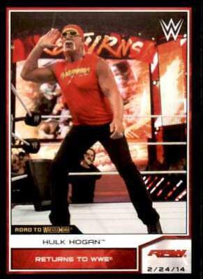 Hulk Hogan #81 Wrestling Cards 2014 Topps WWE Road to Wrestlemania