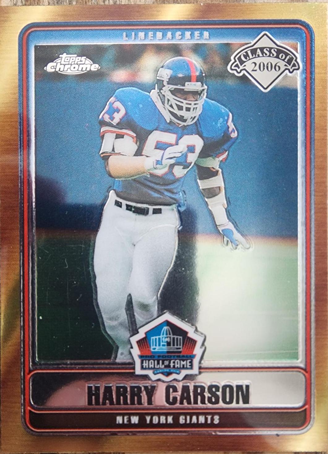 Harry Carson #HOFT-HC Football Cards 2006 Topps Chrome Hall of Fame Tribute