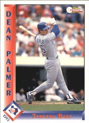 Dean Palmer #315 1993 Pacific Spanish Baseball