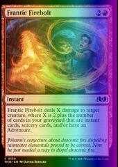 Frantic Firebolt [Foil] #130