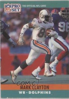 Mark Clayton #177 1990 Pro Set Fact Cincinnati Football