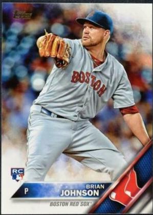 Brian Johnson #191 Baseball Cards 2016 Topps