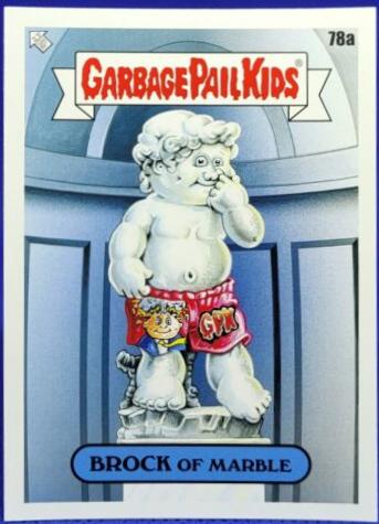 BROCK of Marble #78a Garbage Pail Kids 35th Anniversary