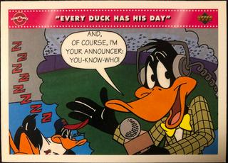 Every Duck Has His Day