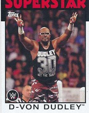 D Von Dudley #11 Wrestling Cards 2016 Topps WWE Heritage