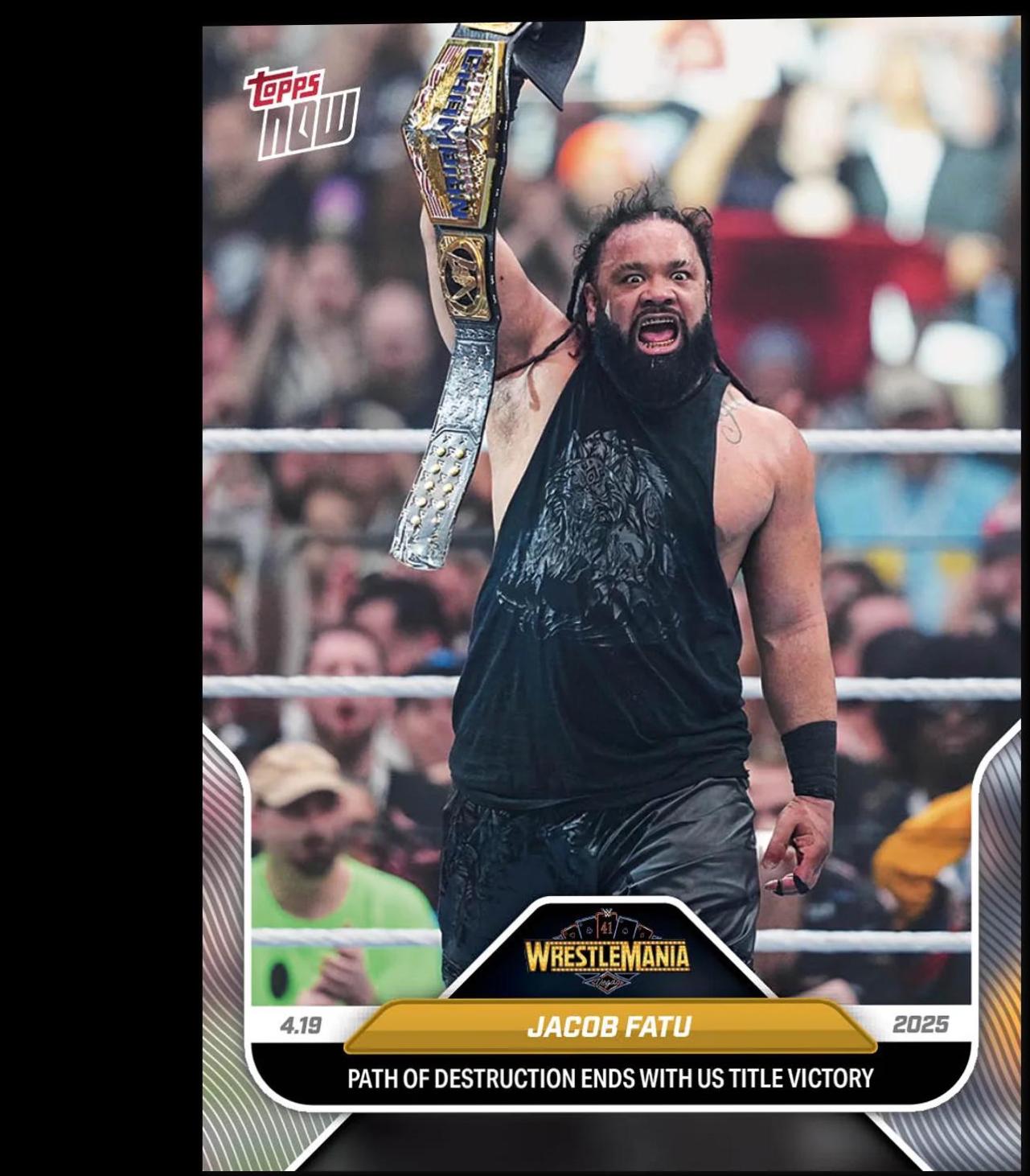 Jacob Fatu #39 Wrestling Cards 2025 Topps Now WWE