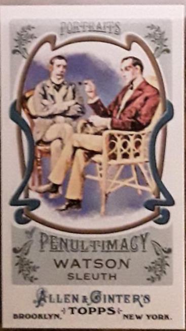 Watson Sleuth #PP3 Baseball Cards 2011 Topps Allen & Ginter Portraits of Penultimacy