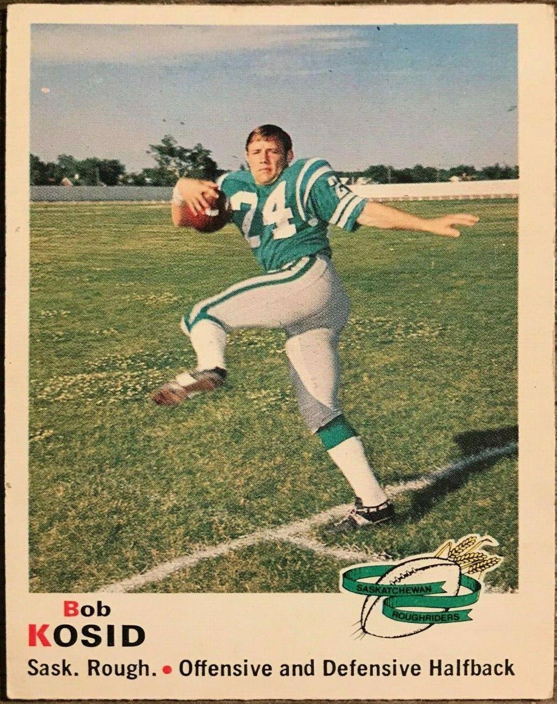 Bob Kosid #77 1970 O Pee Chee Cfl Football