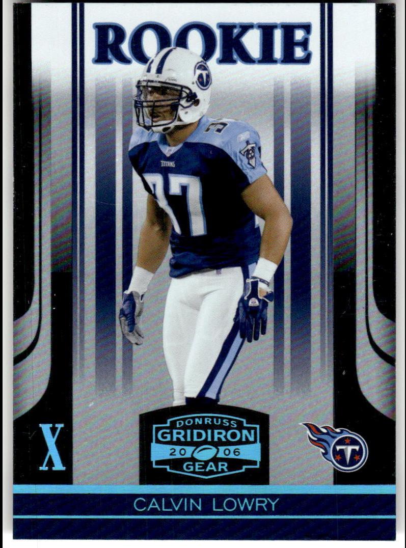 Calvin Lowry #118 2006 Panini Donruss Gridiron Gear Football