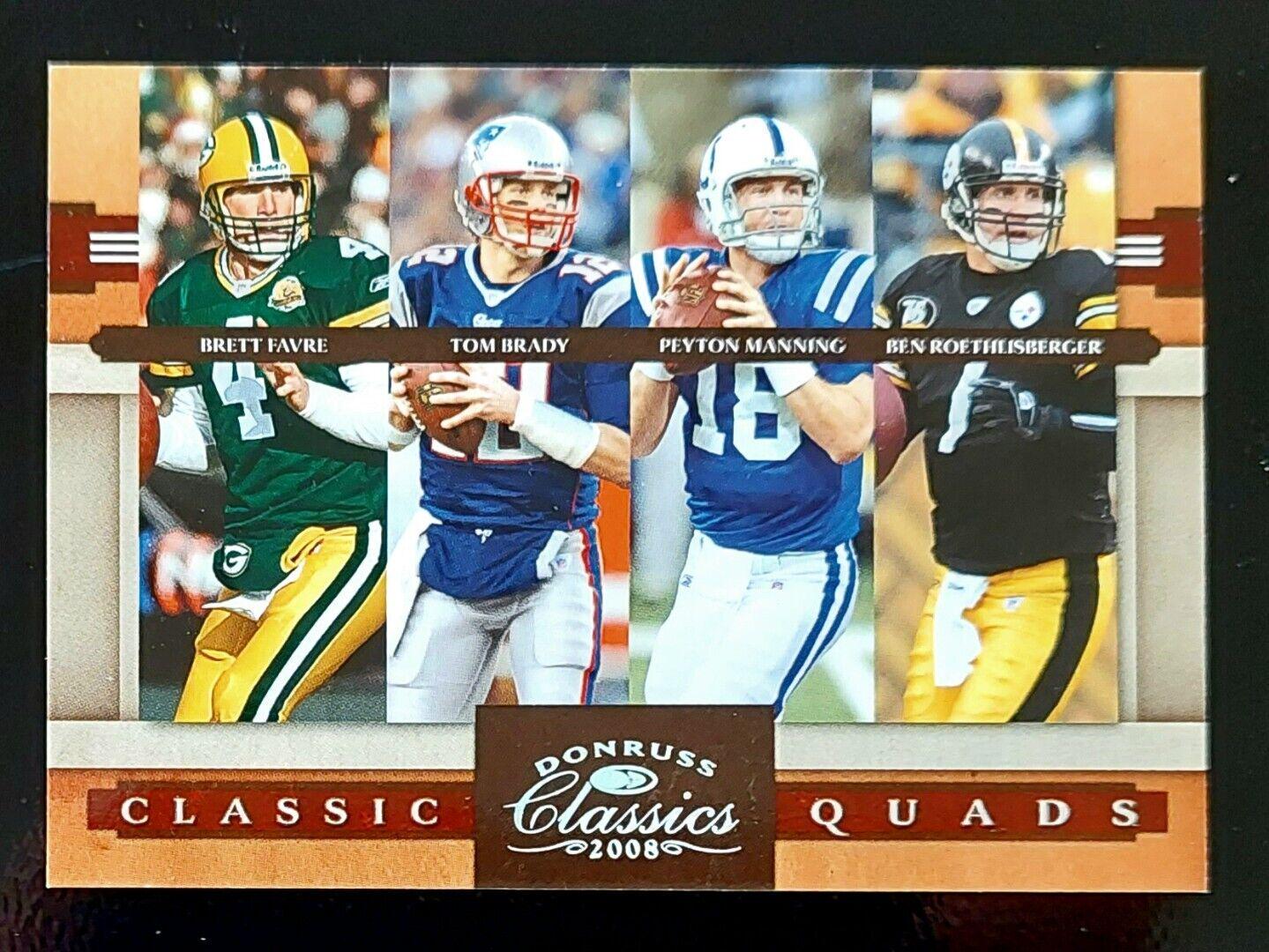 Brett Favre, Tom Brady, Peyton Manning, Ben Roethlisberger #CQ6 Football Cards 2008 Panini Donruss Classics Quads