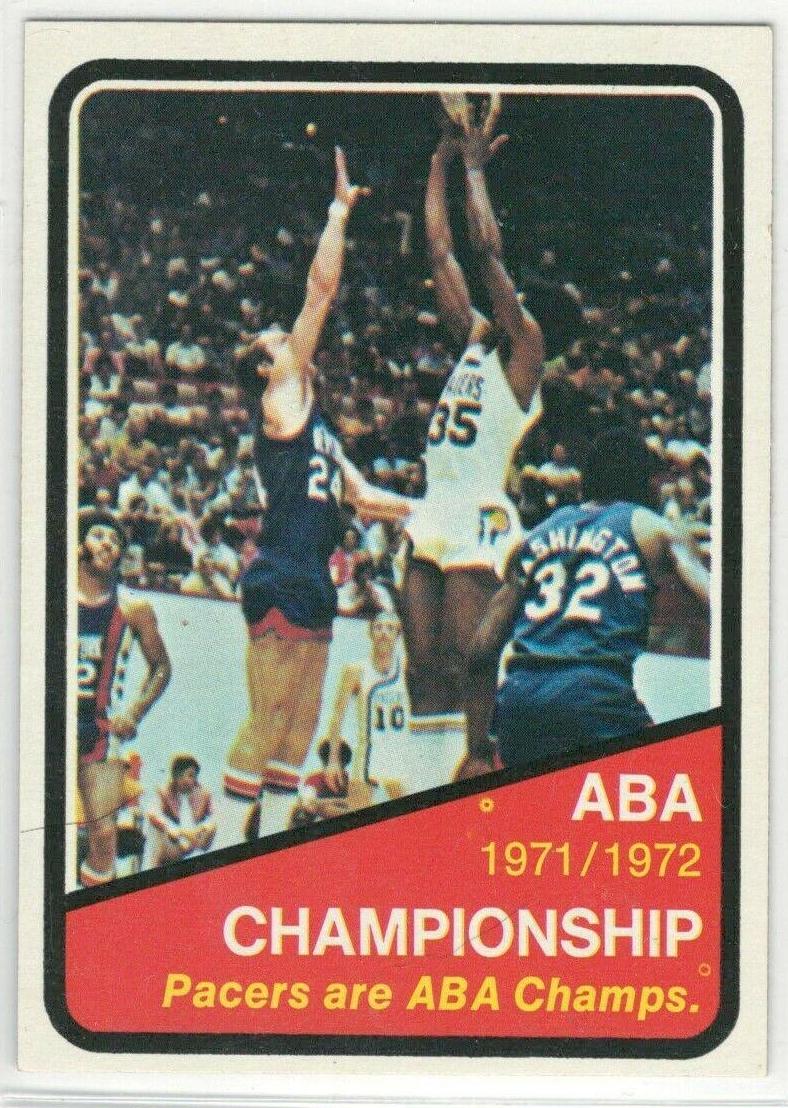 ABA Championship Pacers #247 1972 Topps Basketball