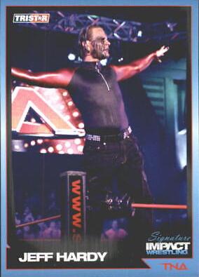 Jeff Hardy #6 Wrestling Cards 2011 TriStar Signature Impact