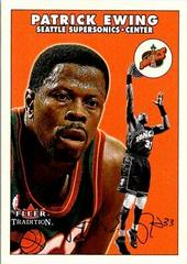 Patrick Ewing #83 Basketball Cards 2000 Fleer Tradition Prices
