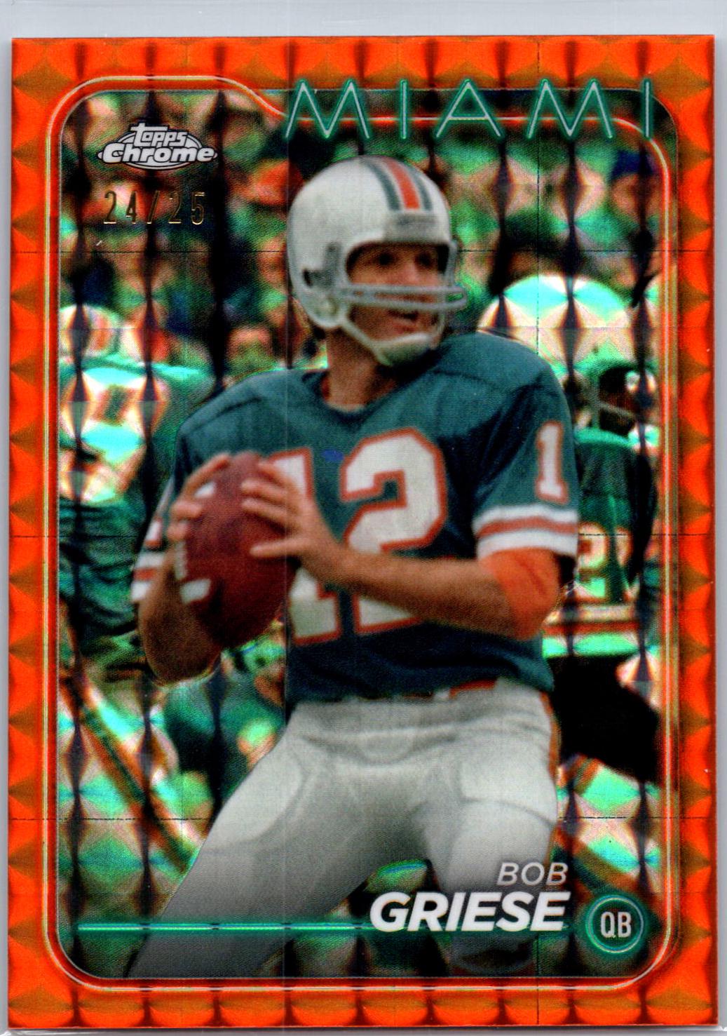 Bob Griese [Orange Refractor] #107