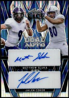 Matthew Sluka / Jalen Coker