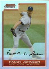 Randy Johnson [Refractor] #162 Baseball Cards 2006 Bowman Chrome Prices
