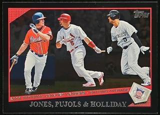 Chipper Jones / Albert Pujols / Matt Holliday