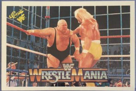 Hulk Hogan, King Kong Bundy #15 Wrestling Cards 1990 Classic WWF The History of Wrestlemania