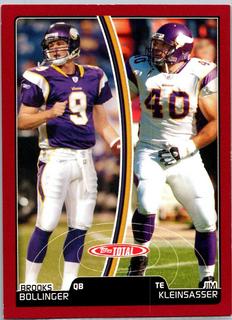Jim Kleinsasser, Brooks Bollinger