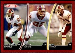 Carlos Rogers, Fred Smoot, Shawn Springs