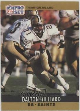 Dalton Hilliard #213 1990 Pro Set Fact Cincinnati Football