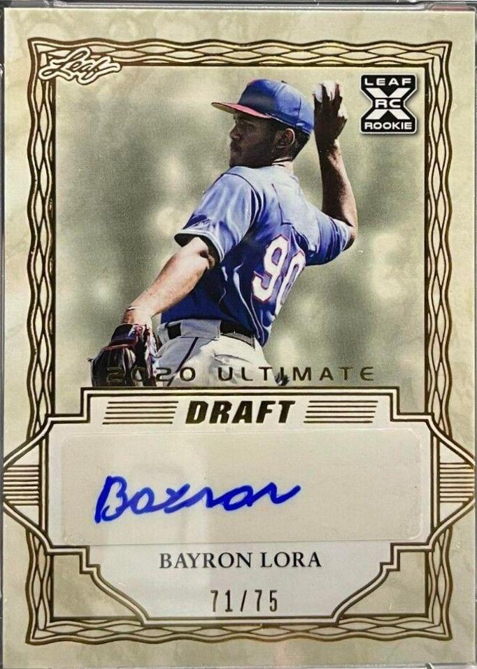 Bayron Lora #BA-BL1 2020 Leaf Ultimate Autographs Baseball