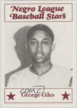 George Giles #51 Baseball Cards 1986 Fritsch Negro League Baseball Stars