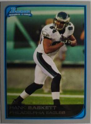 Hank Baskett #214 Football Cards 2006 Bowman