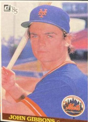John Gibbons #116 Baseball Cards 1985 Donruss