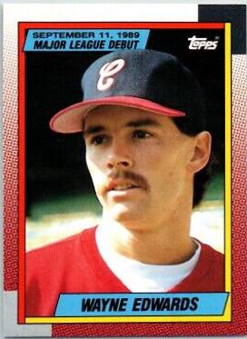 Wayne Edwards #34 Baseball Cards 1990 Topps Major League Debut
