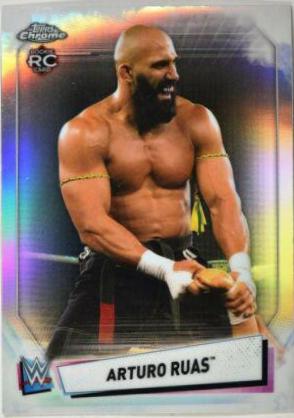 Arturo Ruas #6 Wrestling Cards 2021 Topps Chrome WWE