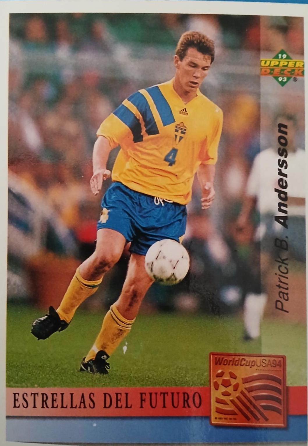Patrick B. Andersson #170 1993 Upper Deck World Cup Preview Adams Gum Soccer