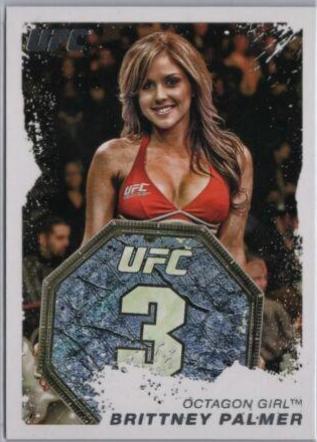 Brittney Palmer #166 Ufc Cards 2011 Topps UFC Moment of Truth