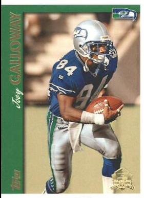 Joey Galloway [Minted in Canton] #260