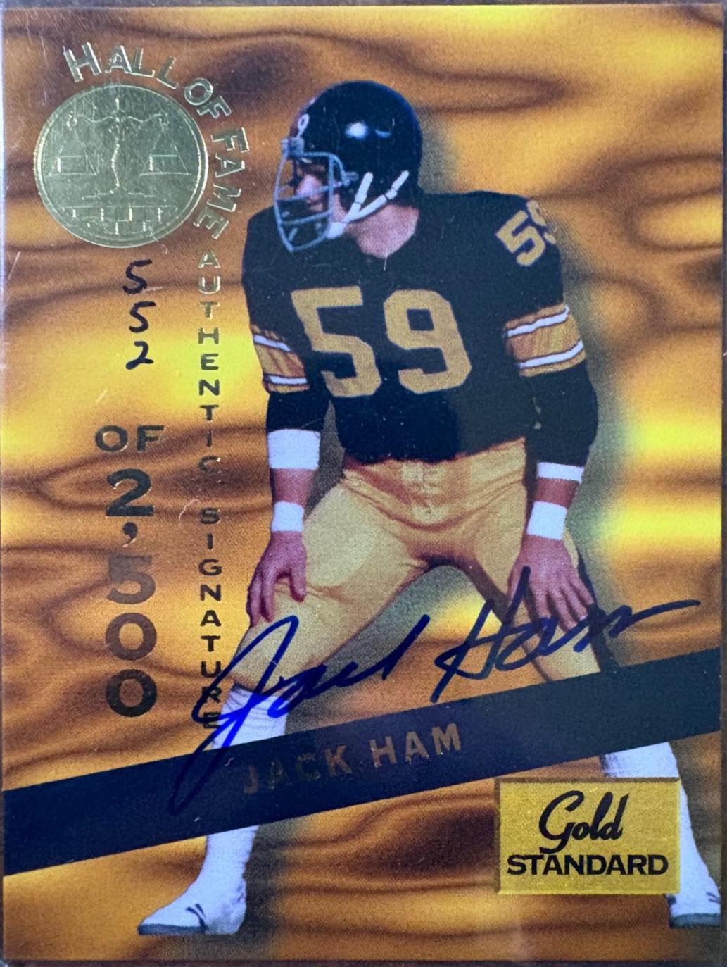 Jack Ham #HOF10 1994 Signature Rookie Gold Standard Hall Of Fame Football