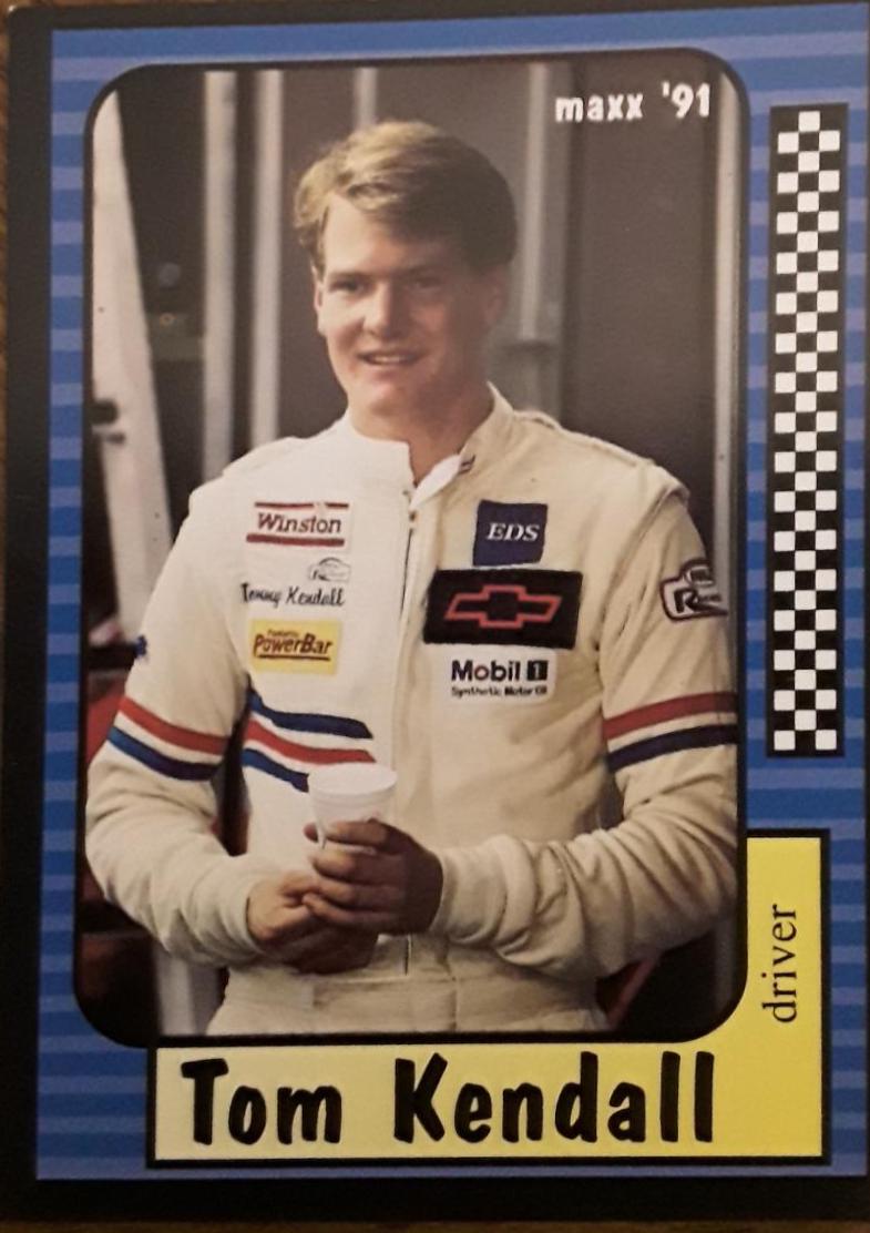 Tom Kendall #40 Racing Cards 1991 Maxx