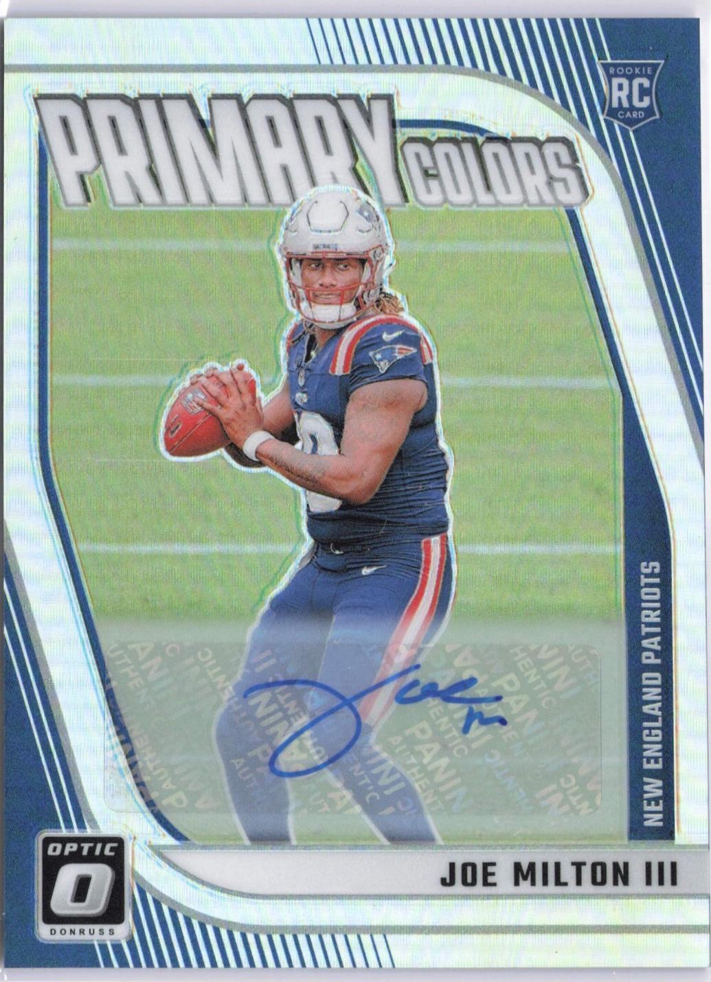 Joe Milton III #13 Football Cards 2024 Panini Donruss Optic Rookie Primary Colors Autograph