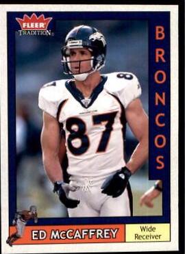 Ed McCaffrey #6 Football Cards 2003 Fleer Tradition