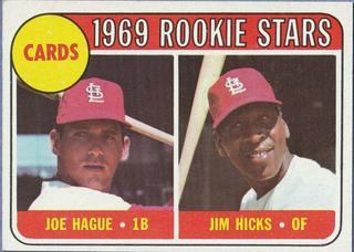 Cardinals 1969 Rookie Stars: Joe Hague / Jim Hicks