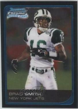 Brad Smith #260 2006 Bowman Chrome Football