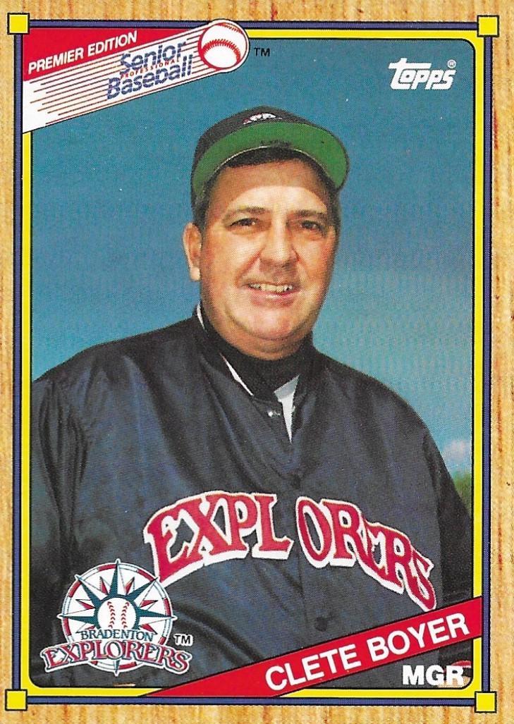 Clete Boyer #4 Baseball Cards 1989 Topps Senior League