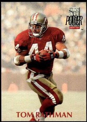 Tom Rathman #144 1992 Pro Set Power Football