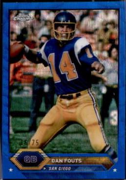 Dan Fouts [Blue Wave Refractor] #19