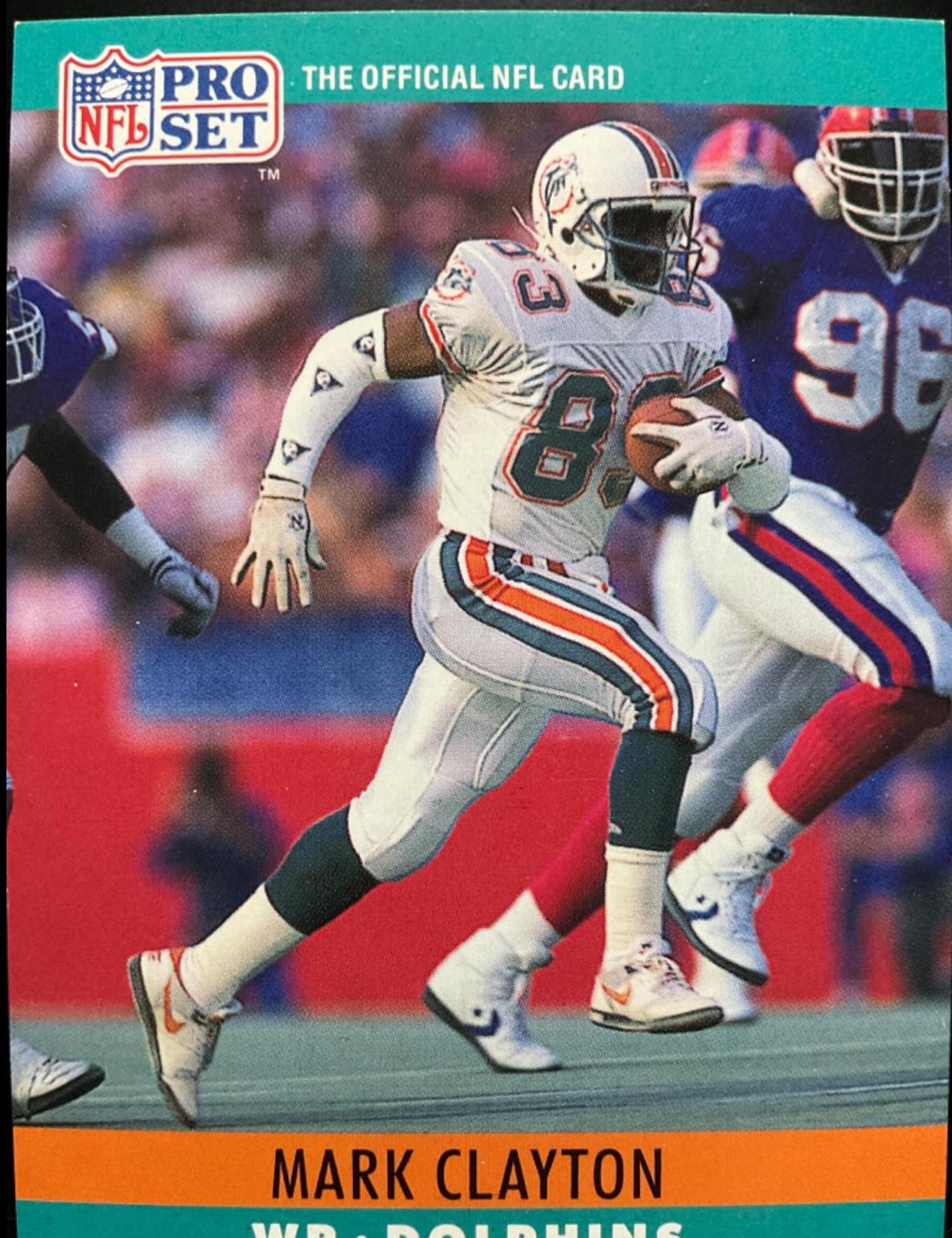Mark Clayton #177 Football Cards 1990 Pro Set