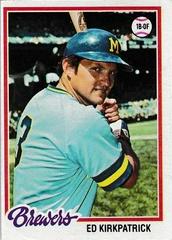 Ed Kirkpatrick #77 Baseball Cards 1978 Topps Prices