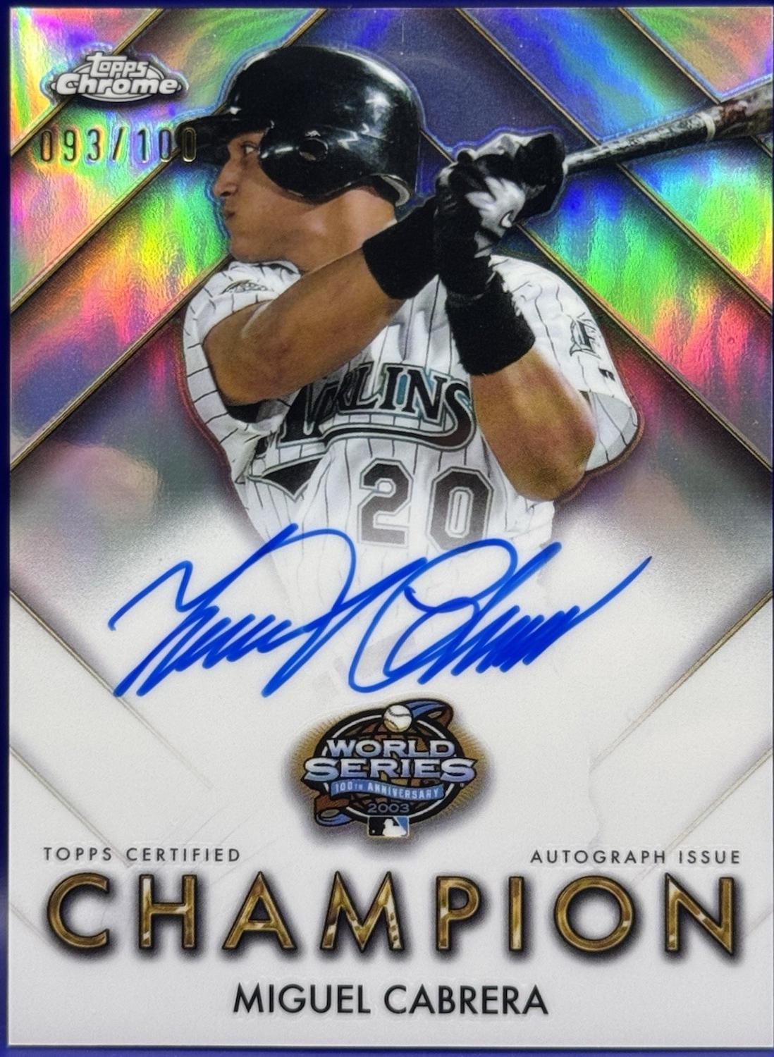 Miguel Cabrera #WSCA-MC 2026 Topps Chrome Baseball World Series Champions Autographs