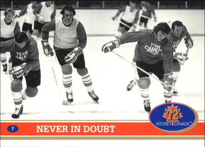 Never In Doubt #7 Hockey Cards 1991 Future Trends Canada ’72