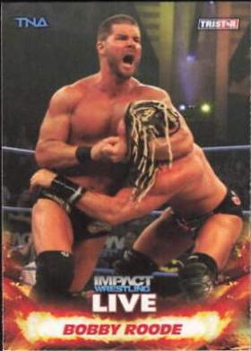 Bobby Roode #9 Wrestling Cards 2013 TriStar TNA Impact Live